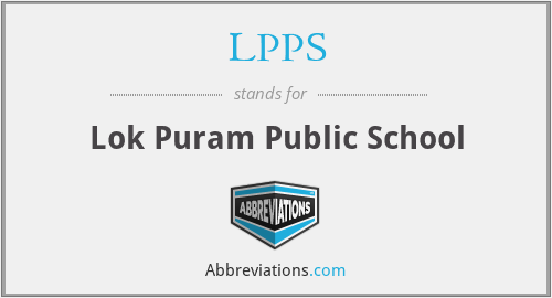 LPPS - Lok Puram Public School