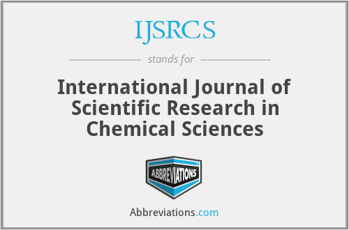 IJSRCS - International Journal of Scientific Research in Chemical Sciences