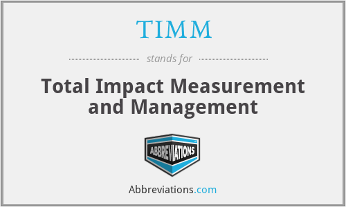 TIMM - Total Impact Measurement and Management