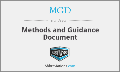 MGD - Methods and Guidance Document