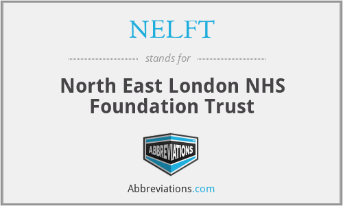 NELFT - North East London NHS Foundation Trust