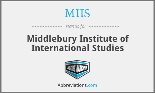 MIIS - Middlebury Institute of International Studies