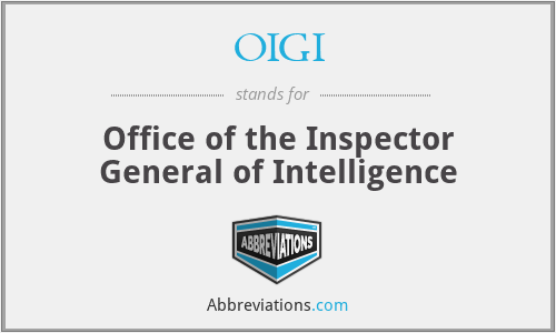 OIGI - Office of the Inspector General of Intelligence