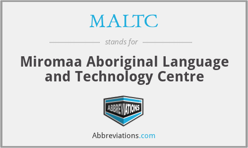 MALTC - Miromaa Aboriginal Language and Technology Centre