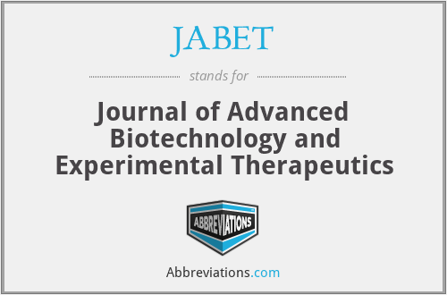 JABET - Journal of Advanced Biotechnology and Experimental Therapeutics