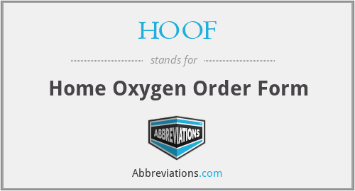HOOF - Home Oxygen Order Form