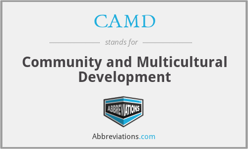 CAMD - Community and Multicultural Development