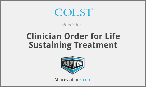 COLST - Clinician Order for Life Sustaining Treatment