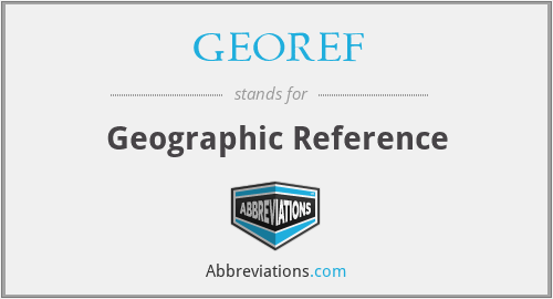 GEOREF - Geographic Reference