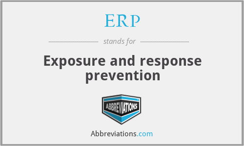 ERP - Exposure and response prevention
