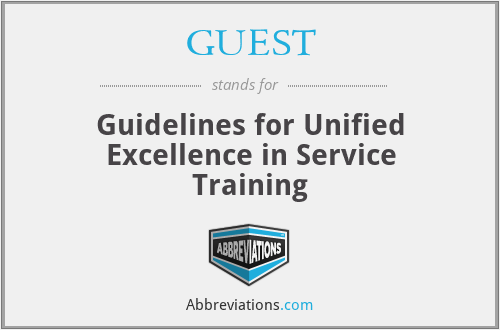 GUEST - Guidelines for Unified Excellence in Service Training