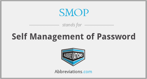 SMOP - Self Management of Password