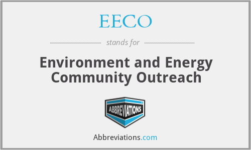 EECO - Environment and Energy Community Outreach