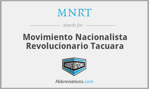 MNRT - Movimiento Nacionalista Revolucionario Tacuara