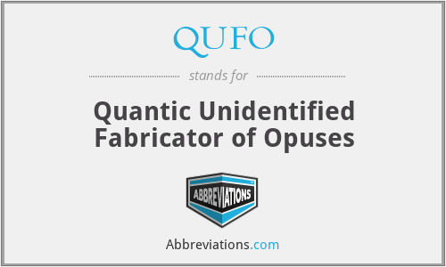 QUFO - Quantic Unidentified Fabricator of Opuses