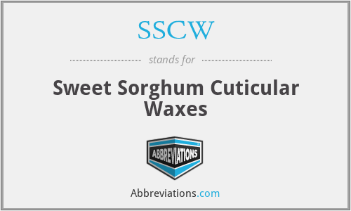SSCW - Sweet Sorghum Cuticular Waxes