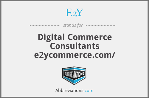 E2Y - Digital Commerce Consultants e2ycommerce.com/
