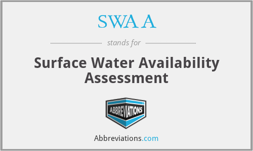 SWAA - Surface Water Availability Assessment