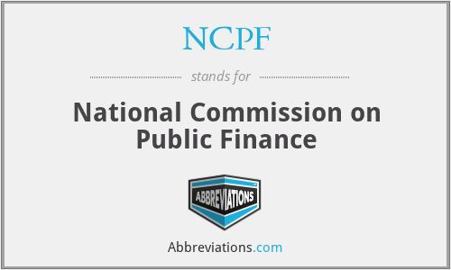 NCPF - National Commission on Public Finance
