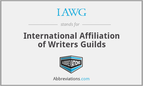 IAWG - International Affiliation of Writers Guilds