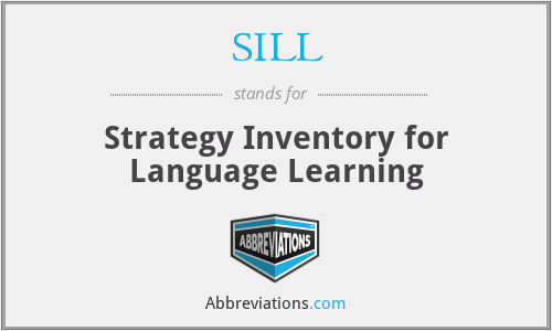 SILL - Strategy Inventory for Language Learning