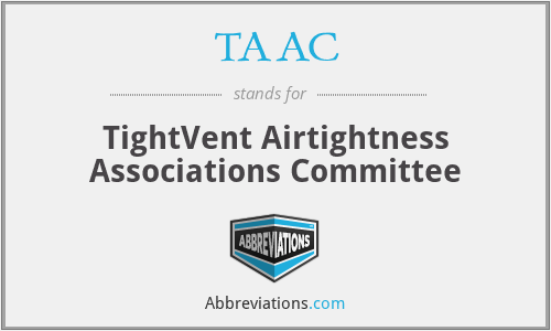 TAAC - TightVent Airtightness Associations Committee