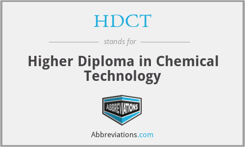 HDCT - Higher Diploma in Chemical Technology