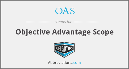 OAS - Objective Advantage Scope