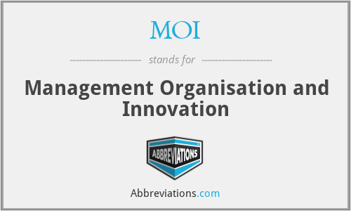 MOI - Management Organisation and Innovation