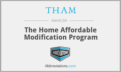 THAM - The Home Affordable Modification Program