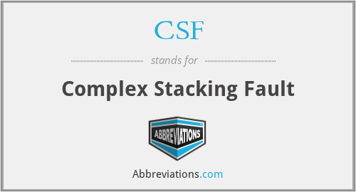 CSF - Complex Stacking Fault