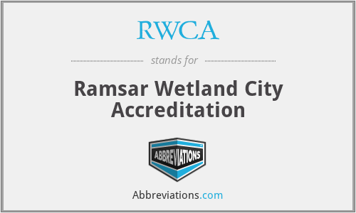 RWCA - Ramsar Wetland City Accreditation