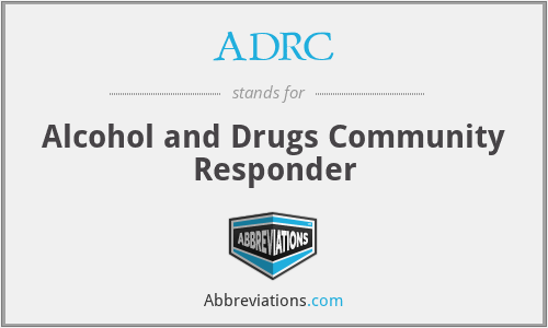 ADRC - Alcohol and Drugs Community Responder