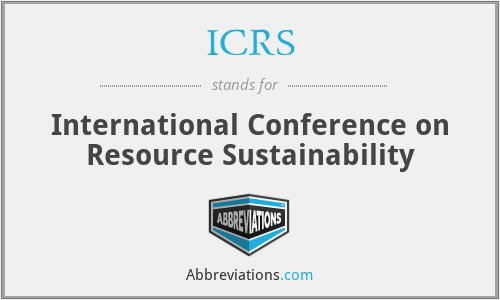 ICRS - International Conference on Resource Sustainability