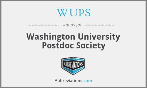 WUPS - Washington University Postdoc Society