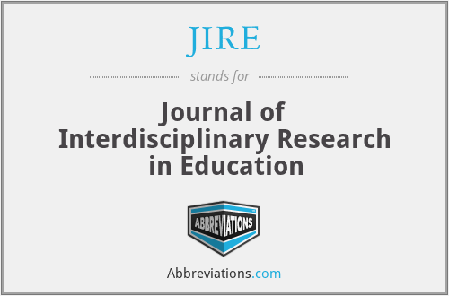 JIRE - Journal of Interdisciplinary Research in Education