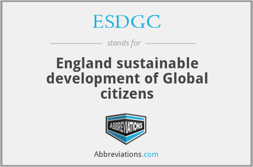 ESDGC - England sustainable development of Global citizens