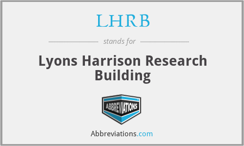 LHRB - Lyons Harrison Research Building