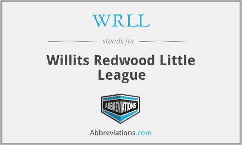 WRLL - Willits Redwood Little League