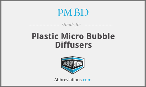 PMBD - Plastic Micro Bubble Diffusers