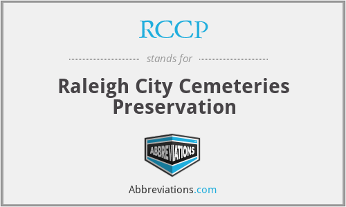 RCCP - Raleigh City Cemeteries Preservation