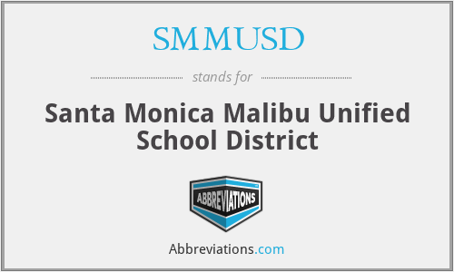 SMMUSD - Santa Monica Malibu Unified School District
