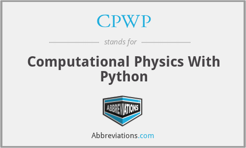 CPWP - Computational Physics With Python