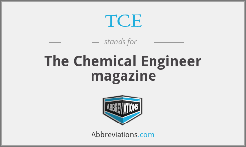 TCE - The Chemical Engineer magazine