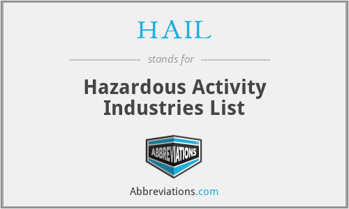 HAIL - Hazardous Activity Industries List