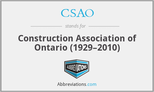 CSAO - Construction Association of Ontario (1929–2010)