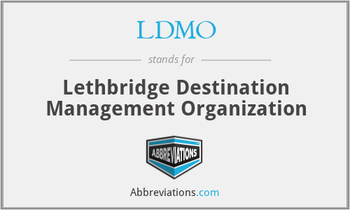 LDMO - Lethbridge Destination Management Organization