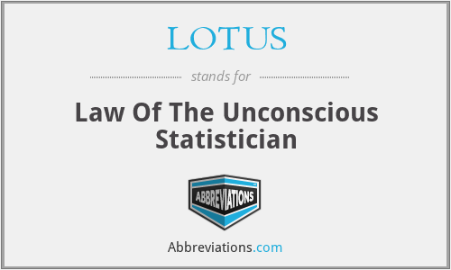 LOTUS - Law Of The Unconscious Statistician