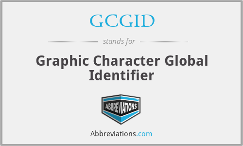 GCGID - Graphic Character Global Identifier