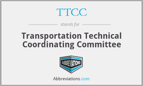 TTCC - Transportation Technical Coordinating Committee